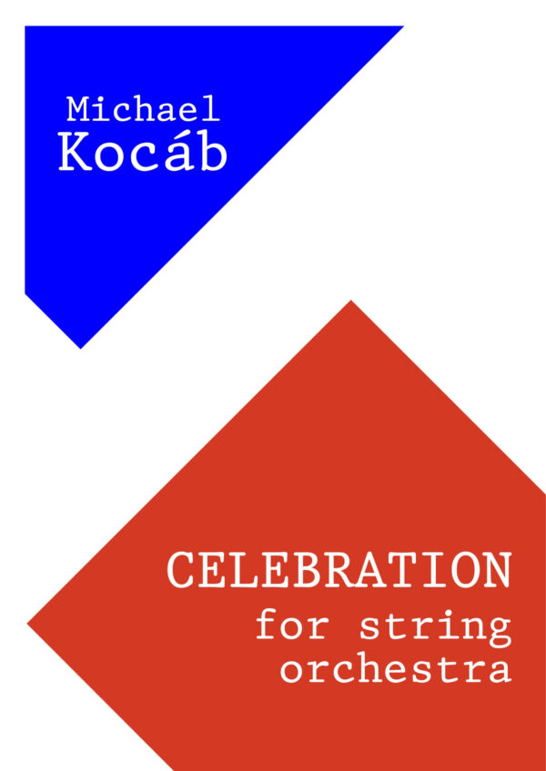 Michael Kocáb: Celebration