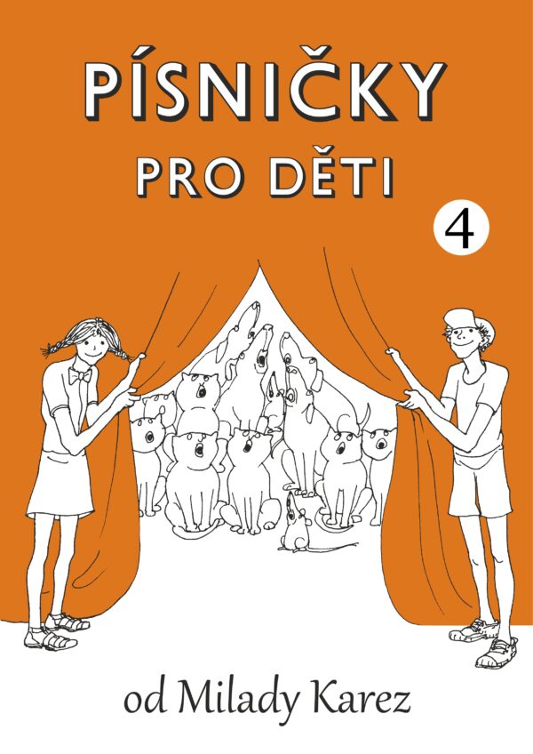 Edice „PÍSNIČKY PRO DĚTI OD“ IV.díl