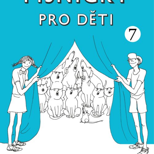 Edice „PÍSNIČKY PRO DĚTI OD“ VII. díl