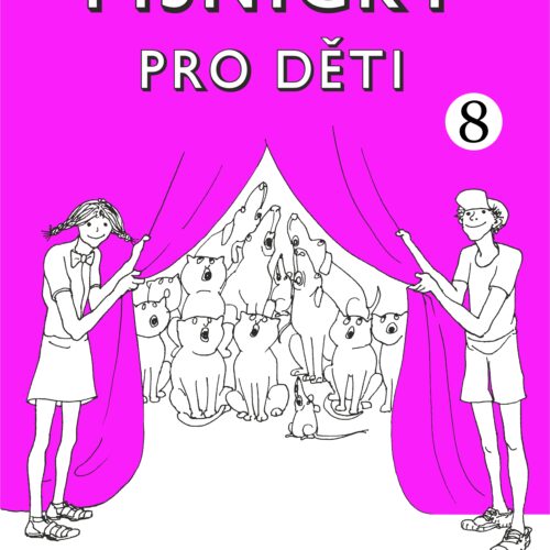 Edice „PÍSNIČKY PRO DĚTI OD“ VIII. díl