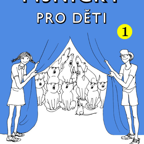 Edice "PÍSNIČKY PRO DĚTI OD" I.díl