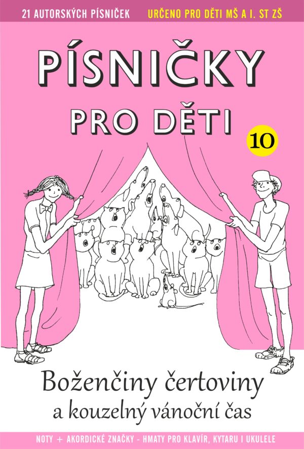 Edice „PÍSNIČKY PRO DĚTI OD“ X. díl